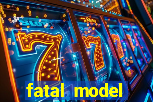 fatal model guanambi bahia